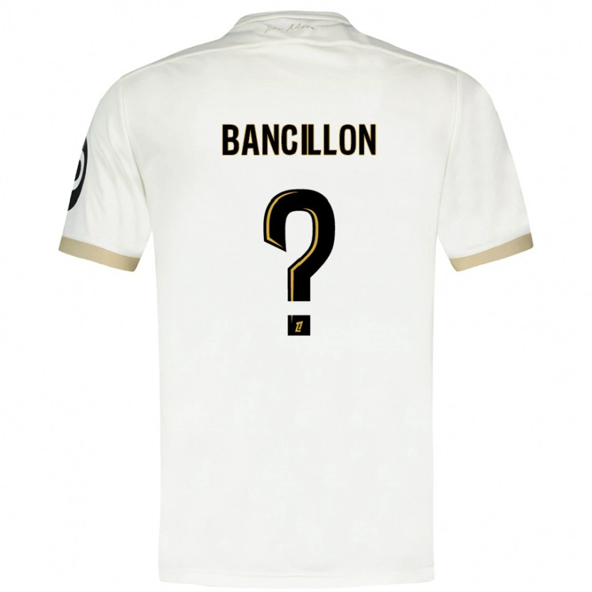 Danxen Bambino Maglia Mattéo Bancillon #0 Bianco Oro Kit Gara Away 2024/25 Maglietta